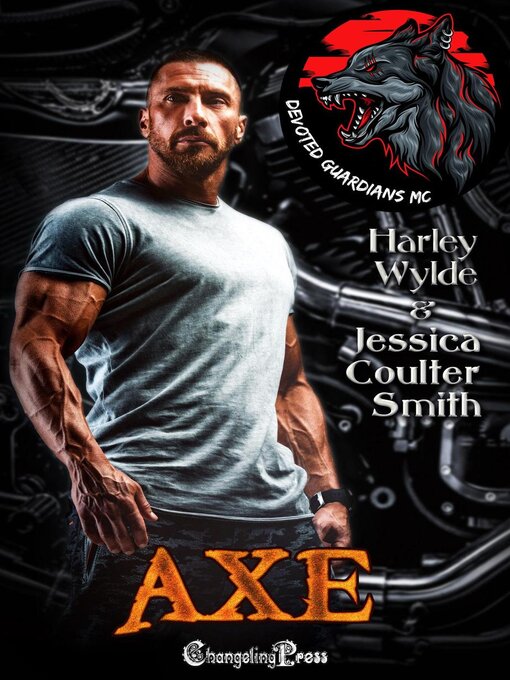 Title details for Axe by Harley Wylde - Available